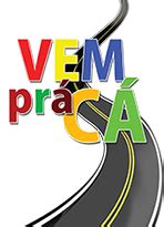 VEM PRA CA